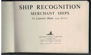 Ship Recognition - Merchant Ships 3. Auflage (1 St.) Laurence Dunn, Adlard Coles